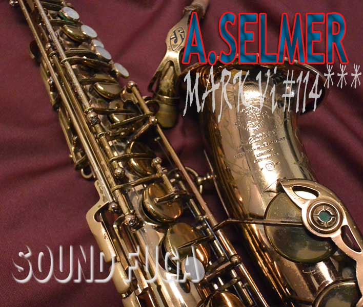 A.SELMER MARK VIアルト 11万番台　オリジナルラッカー80％
