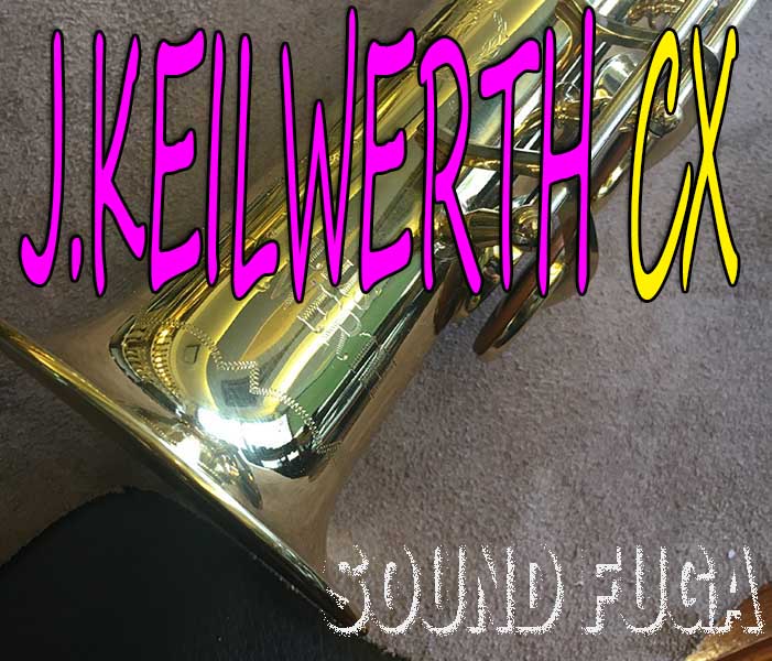 J.KEILWERTH  CX　MODEL　SOPRANO　ソプラノサックス　美品