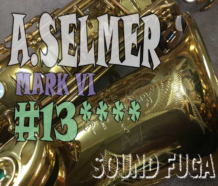 A.SELMER MARK VI 13万番台　オリジナルラッカー99.9％　アルトサックス 極上美品