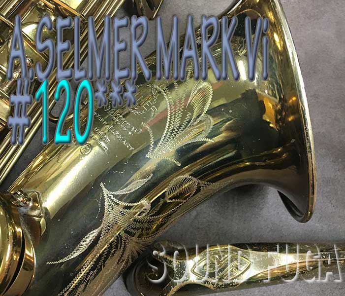 A.SELMER MARK VI　12万番台　オリジナルラッカー97％　テナーサックス