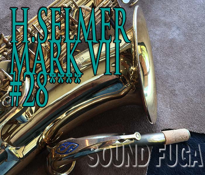 ★プレミアセール★　H.SELMER MARK VII 彫刻無　28万番台 オリジナルラッカー98％　テナーサックス　OH済