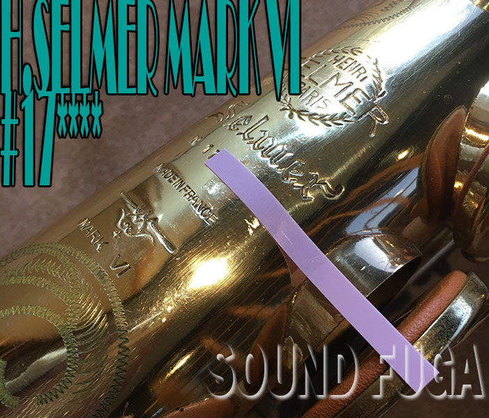 H.SELMER　 MARK6 17万番台　オリジナルラッカー　ソプラノサックス