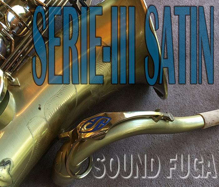 H.SELMER SERIE-III 　56万番台 Blushed Satin　テナーサックス