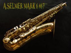 A.Selmer Mark6 テナー　オリジナルＬＱ　６７千番
