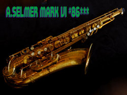A.SELMER MARK VI テナー　86千番台　オリジナルラッカー