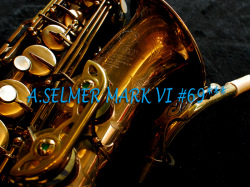 A.SELMER　MARK VI アルト69千番台　オリジナルLQ９８％ 極上