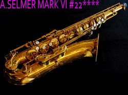 A.SELMER　MARK　VI　22万番台　オリジナルラッカー95％　テナーサックス