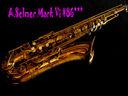 A.SELMER　MARK VI　86千番　オリジナルラッカー98％　テナーサックス