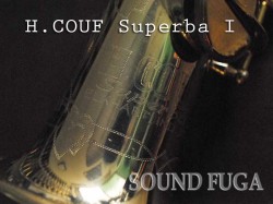 H.COUF SUPERBA-I SOPRANO ソプラノサックス