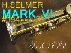 H.SELMER MARK VI 　彫刻付オリジナルラッカー98％　19万番台　カスタム　ソプラノサックス
