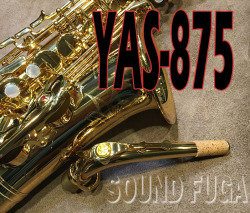 2025★Spring Sale★440000⇒420000　YAMAHA YAS-875 CUSTOM　V1NECK  現行モデル　アルトサックス　美品