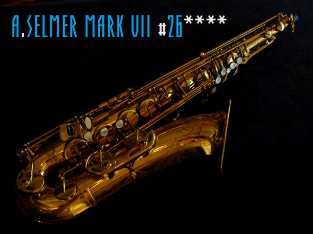 Selmer mark7 26万番台 セルマー マーク7　テナーサックス 特典 アメセル・ビンテージ】動画あり☆セルマー マーク7 26万番台