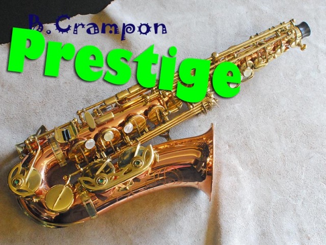 B.CRAMPON Prestige アルトサックス