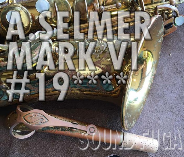 A.SELMER MARK VI 19万番台 オリジナルラッカーアルトサックス