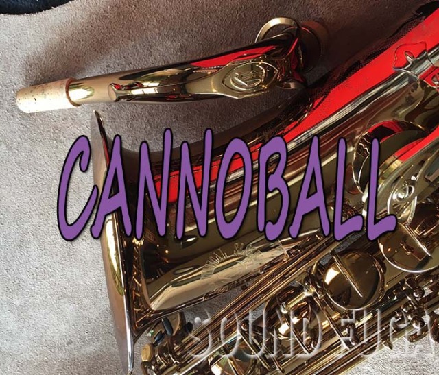 CANNONBALL EXCALIBUR SALT LAKE CITY テナーサックス