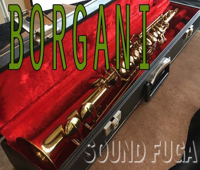 BORGANI SOPRANO ソプラノサックス