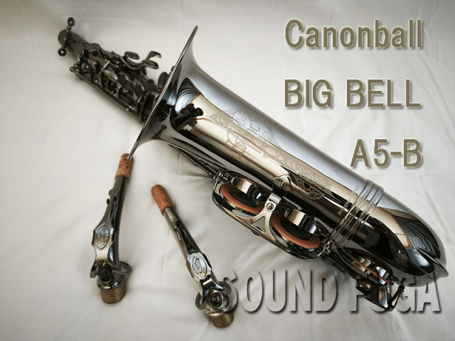 CANNONBALL A5-B “BIG BELL SERIES” アルトサックス
