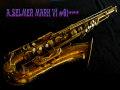 A.SELMER MARK VI 91千番台テナー　オリジナルラッカー