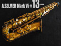 A.SELMER MARK VI　13万番台　オリジナルLQ アルトサックス　購入時保証書など揃い