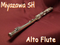 Miyazawa　SH　アルトフルート　委託品