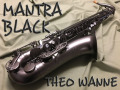 THEO WANNE　MANTRA BLACK テナーサックス
