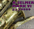 ★Spring Sale★　A.SELMER　MARK VI　アルトサックス　17万番台　オリジナルラッカー75％