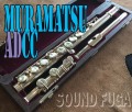 ☆プレミアセール★　285000⇒268000　MURAMATSU  AD  総銀 CC フルート 良品