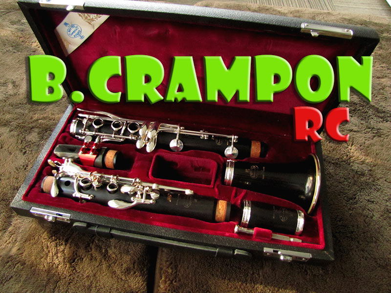 B.CRAMPON　RC　Bbクラリネット　全タンポ交換済　品川政治氏選定品　美品