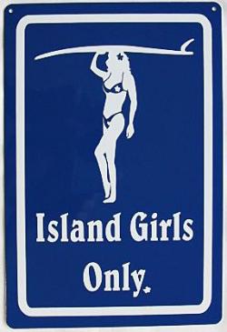ハワイアン看板/Island Girls only