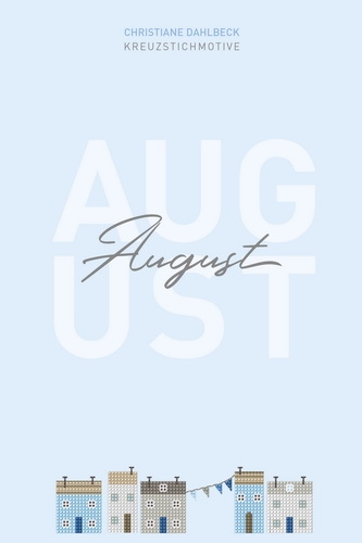 クリスティアーナ ダール ベック クロスステッチ図案集 Fingerhut〕 図案集 L-126 AUGUST 【在庫あり】 Stitch House