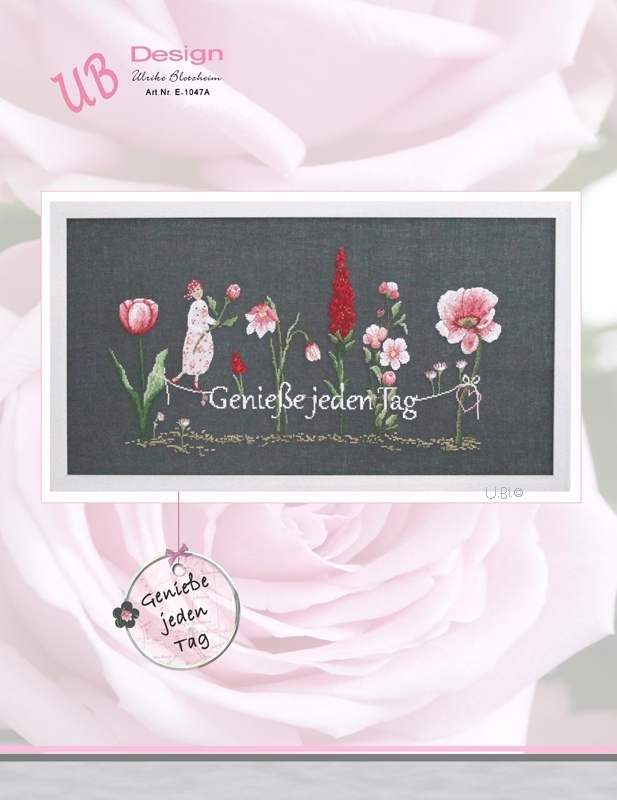 **〔UB Design〕　図案　UB-E-1047A　Genie&szlig;e jeden Tag