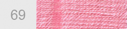 〔Fremme〕　フレメ花糸　No.69