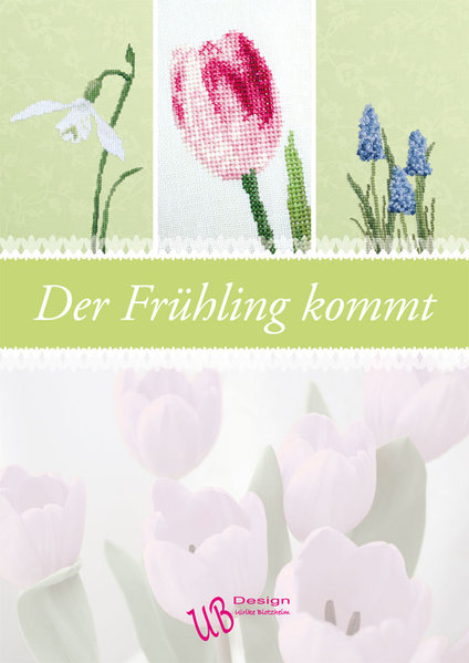 **〔UB Design〕　図案集　L2012-1　Der Fr&uuml;hling kommt ＜お取り寄せ＞