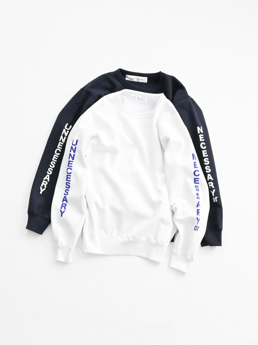 NECESSARY or UNNECESSARY (ネセサリーオアアンネセサリー)　NOUN / TATE SWEAT