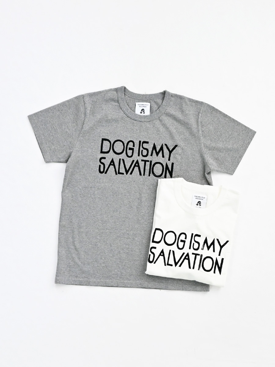 TACOMA FUJI RECORDS (タコマフジレコード)　DOG IS MY SALVATION Pocket Tee designed by Yachiyo Katsuyama