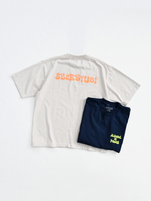 【30%OFF】BEERSYUGI (ビールシュギ)　"ALCOHOL IS POWER" Print Tee