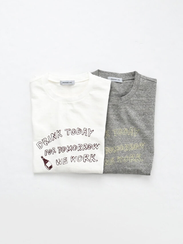 ORDINARY FITS (オーディナリーフィッツ)　PRINT T-SHIRTS / DRINK TODAY / CS036