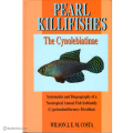 PEARL KILLIFISHES THE CYNOLEBIATINAE