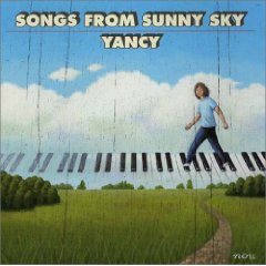 『SONG FROM SUNNY SKY』　　YANCY　CD