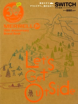 SWITCH特別編集号　2011　（MERRELL Brand Book）