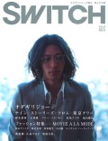 SWITCH　Vol.25 No.4 （オダギリジョー「ナイン・ストーリーズ・フロム・東京タワー」）