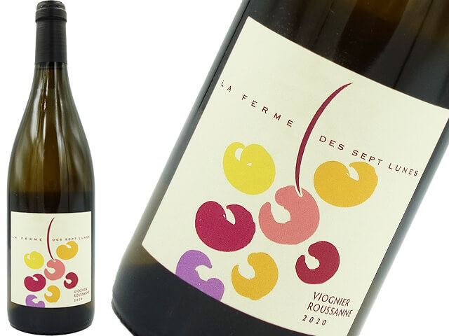 La Ferme des Sept Lunes / ラ フェルム デ セット リュンヌ  Viognier - Roussanne 2020 ヴィオニエ 　ルーサンヌ　白