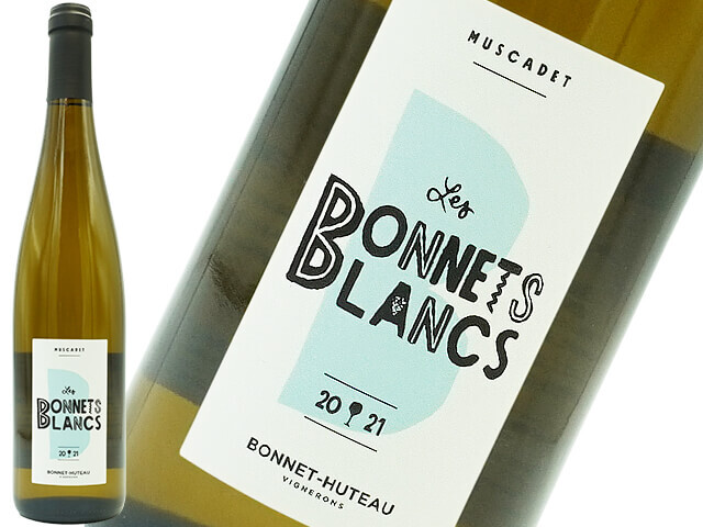 Bonnet Huteau / Muscadet Les Bonnets Blancs ミュスカデ レ ボネブラン 21
