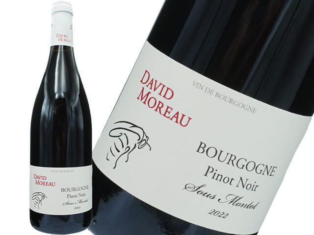 David Moreau  ダヴィッド・モロー / Bourgogne Pinot Noir - Sous Montot  ブルゴーニュ・ピノ・ノワール　スー・モント　2022