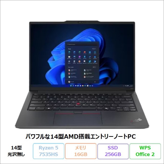 Lenovo ThinkPad E14 Gen 6 AMD ノートパソコン 21M3CTO1WW Windows11 Pro Office付き Ryzen 5 7535HS メモリ16GB SSD256GB 14インチ 再生品Bランク