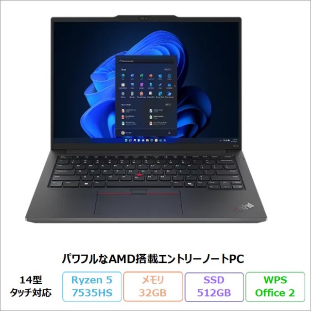 Lenovo ThinkPad E14 Gen 6 ノートパソコン 21M3CTO1WW Windows11 Office付き Ryzen 5 7535HS メモリ32GB SSD512GB 14インチ タッチ対応 再生品Sランク