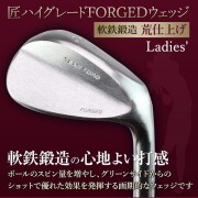 荒仕上げ レディース ウェッジ 軟鉄鍛造 1日限定20本 東邦ゴルフ TEAMTOHO forged 某TVショップで即完売商品 粗仕上げ 粗研磨仕上げ 荒研磨仕上げ