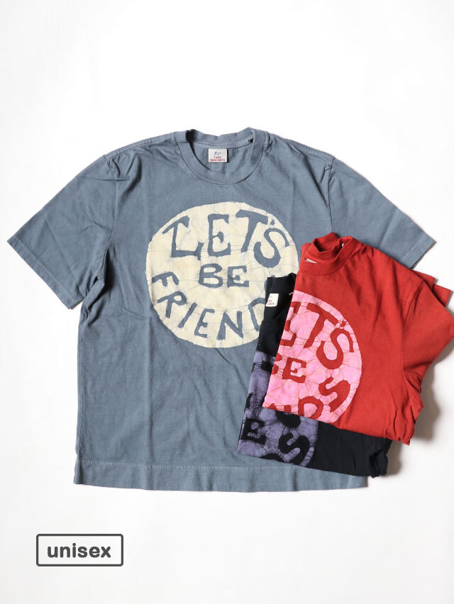 Let's be friends Batik 半袖T