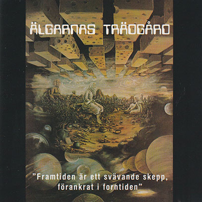 ALGARNAS TRADGARD/Framtiden Ar Ett Svavande Skepp, Forankrat Forntiden(Used CD) (1972/only) (エルヤーナス・トレッゴード/Sweden)