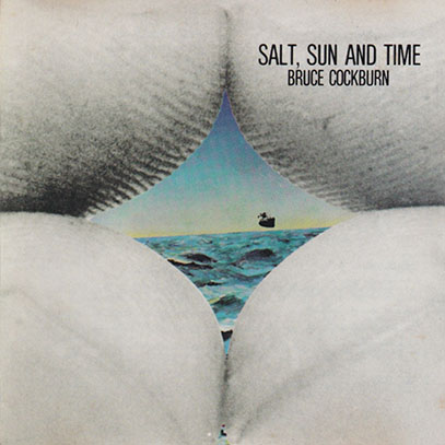 BRUCE COCKBURN/Salt, Sun And Time(Used CD) (1974/5th) (ブルース・コバーン/Canada)